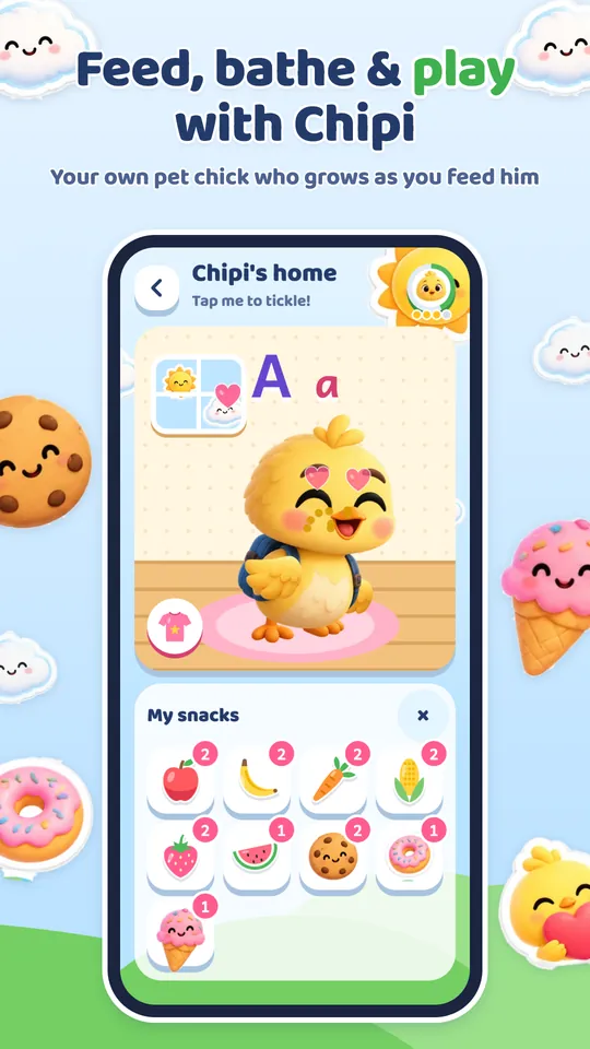 Feed, bathe and play with Chipi
